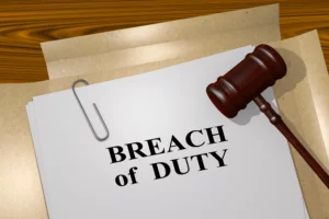 Breach Of Duty Of Care Lawyer
